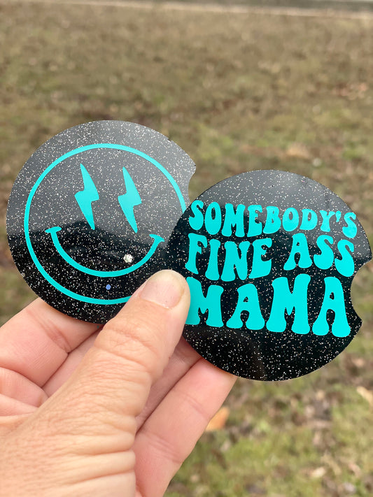 Somebody’s Fine Ass Mama Glitter Resin Car Coasters